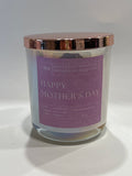 HAPPY MOTHERS DAY - Grace & Bliss Candles Co.,LLC.