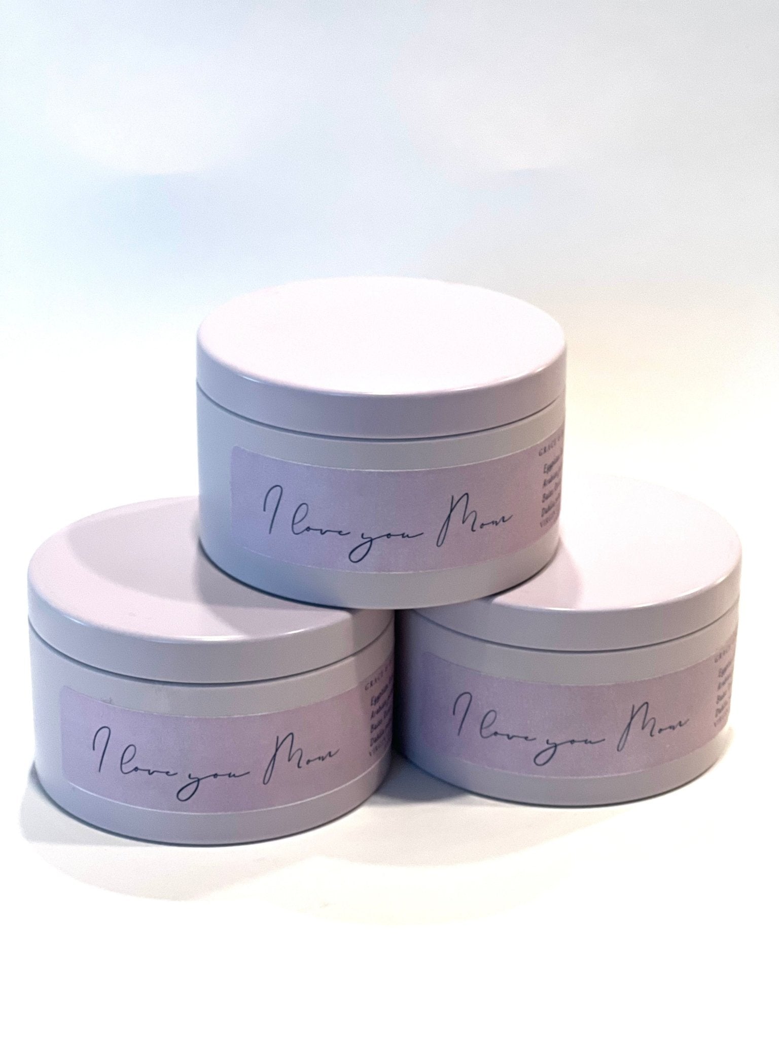 I LOVE YOU MOM - Grace & Bliss Candles Co.,LLC.